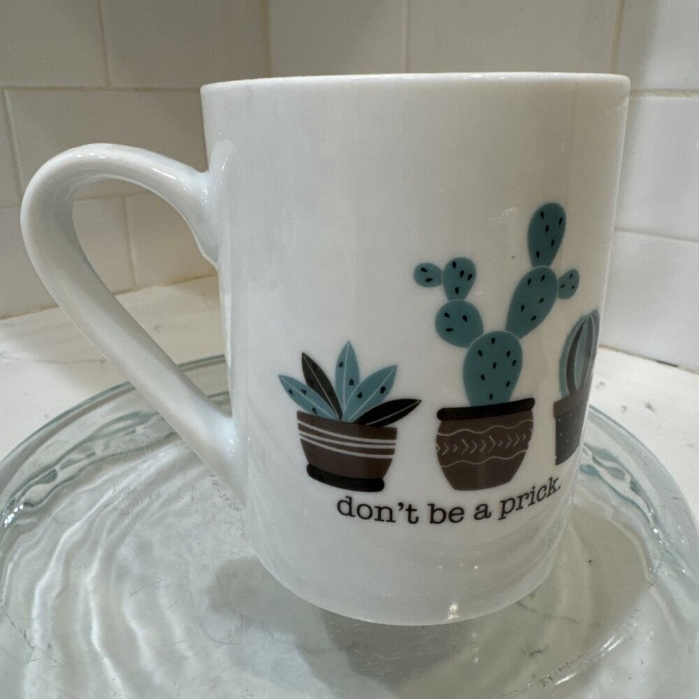 Don't Be a Prick Mug 10 Strawberry Street Cactus Cacti 15 oz Sassy Coffee Cup - Picture 4 of 8